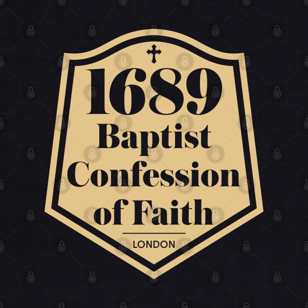 The 1689 Baptist Confession of Faith by Reformer